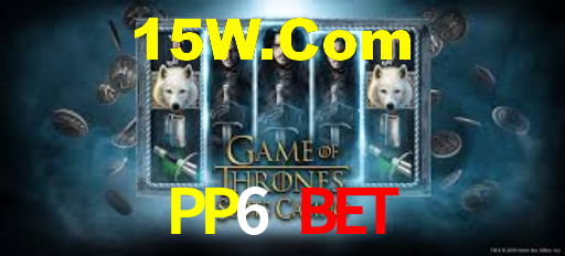 PP6 Bet